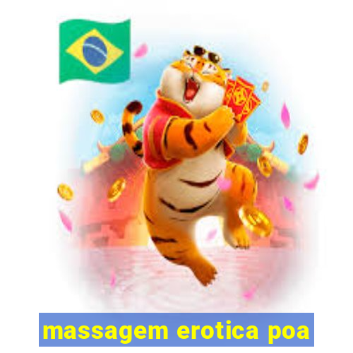 massagem erotica poa